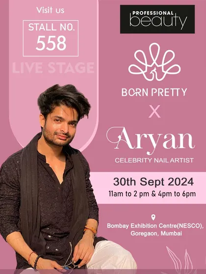 A poster for my live demo at the Professional Beauty Expo in Mumbai, in collaboration with Born Pretty. I'll be showcasing the latest trends and techniques.