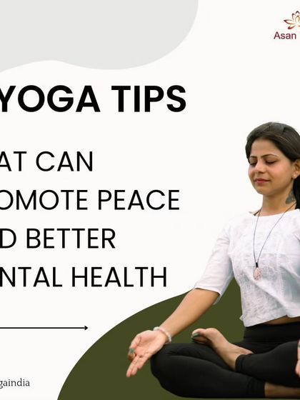 An infographic introducing five yoga tips for peace and better mental health, emphasizing consistency and guidance.