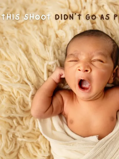 Oops! This shoot didn't go as planned. Sometimes the baby is the boss, and that's okay!