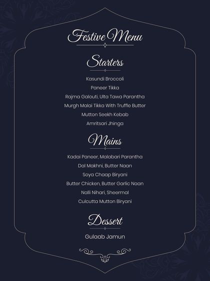 Our festive menu features a grand selection of starters, mains, and desserts, including Rajma Galouti, Butter Chicken, and Gulab Jamun.