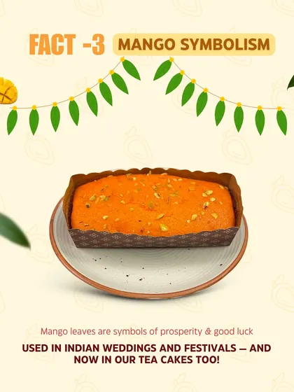 Mango leaves symbolize prosperity in Indian culture, and we've baked that good luck into our Mango Mawa Tea Cakes. It's a perfect example of how we blend tradition with our bakes.