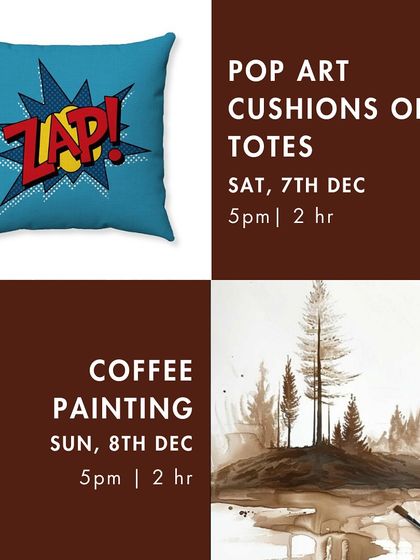 December's workshop offerings included pop art cushions and a relaxing coffee painting session.