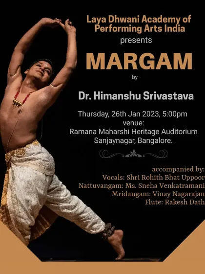 The official poster for my Margam recital in Bangalore. I was excited to present a set of absolutely new choreographies for this special evening.