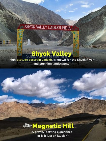 Exploring the unique sights of Ladakh, like the stunning Shyok Valley and the mysterious Magnetic Hill where vehicles appear to defy gravity.