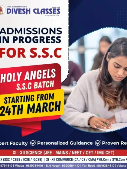 We are starting a dedicated S.S.C. batch for students from Holy Angels school. The batch commences on March 24th, offering personalized guidance and proven results.