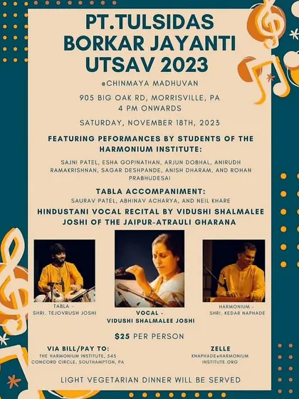 Poster for the Pt. Tulsidas Borkar Jayanti Utsav in Morrisville, Pennsylvania, where I accompanied my Aai.