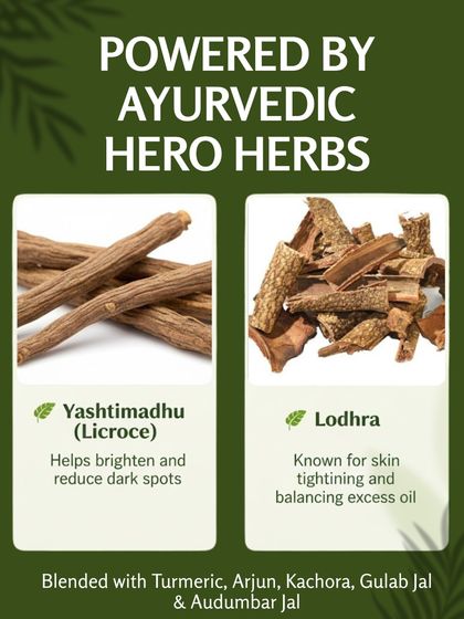 My cream-based face pack is powered by Ayurvedic hero herbs like Yashtimadhu (Licorice) to brighten and Lodhra to tighten skin.