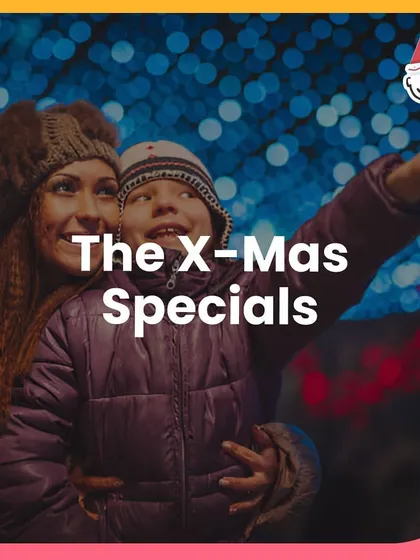 Another look at the X-Mas Specials, promising a magical experience for everyone.