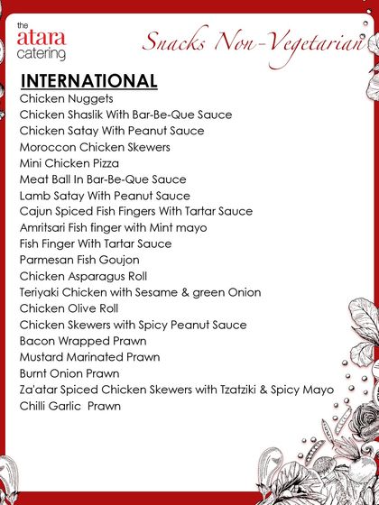 A snapshot of our international non-vegetarian snacks menu. This list includes popular dishes like Chicken Satay, Moroccan Skewers, Fish Fingers, and Bacon Wrapped Prawns.