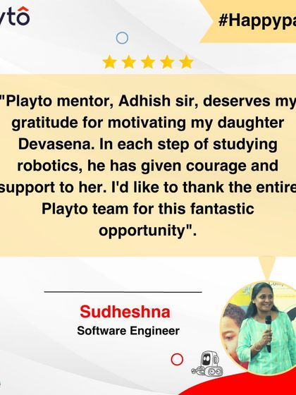 A Software Engineer is grateful to our mentor for motivating her daughter. She notes that in each step of learning robotics, he has given her courage and support.