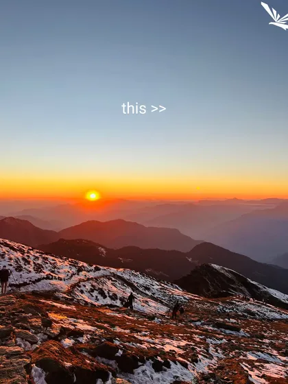 And this. Watching the sun set over a snowy mountain range. It's the simple joys that matter most.
