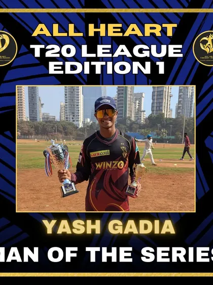 Yash Gadia was named Man of the Series for his invaluable all-round contributions that helped the All Heart Strikers clinch the trophy.