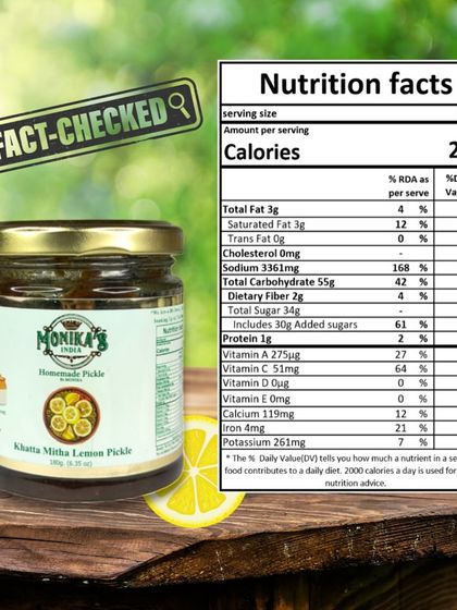 Take a look at the nutrition facts for my Khatta Mitha Lemon Pickle. It’s a delicious way to add flavour to your meals, with zero cholesterol and the natural goodness of Vitamin C from lemons.