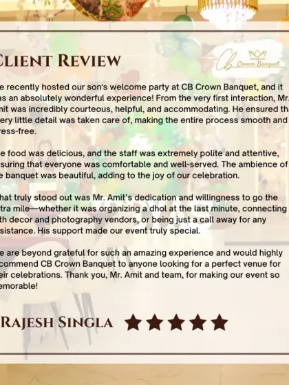 This detailed review from Rajesh Singla praises our team, especially Mr. Amit, for being courteous, helpful, and going the extra mile. We are here to assist with every detail, from decor to last-minute requests.