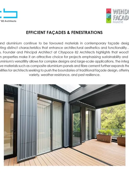 My insights on "Efficient Facades & Fenestrations" were featured in Window & Facade Magazine. I articulate the use of wood and aluminum for better efficiency, highlighting their functionality and aesthetics.