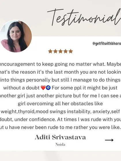 Aditi overcame weight issues, thyroid, mood swings, and self-doubt. She notes that even when she was rude out of frustration, I remained supportive and understanding.