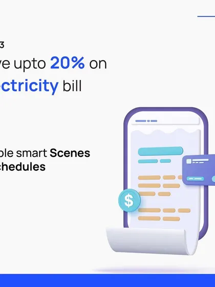 Saving on your electricity bill is a key benefit of our system. By enabling smart scenes and schedules, you can automate your energy usage and ensure you are only paying for the power you actually need.