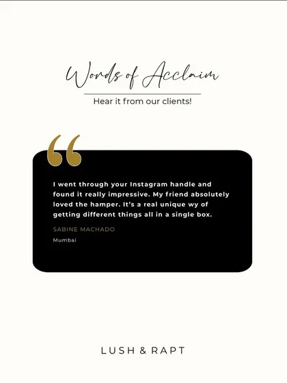 "A real unique way of getting different things all in a single box." This testimonial speaks to the convenience and appeal of my curated, all-in-one gift hampers.