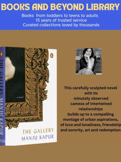 "The Gallery" by Manju Kapur is a compelling novel that explores womanhood, independence, and art through the intertwined lives of two families in Delhi. It is a carefully sculpted story of urban aspirations, love, and loneliness.