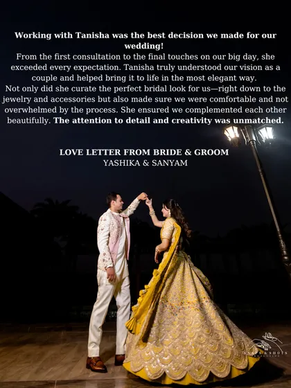 Nothing makes me happier than a love letter from my clients. Working with Yashika and Sanyam to bring their vision to life was an absolute joy, and their feedback reminds me why I love what I do.