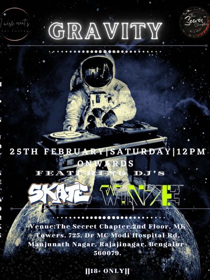 "Gravity" themed party poster, featuring an astronaut DJ, for an event at The Secret Chapter.