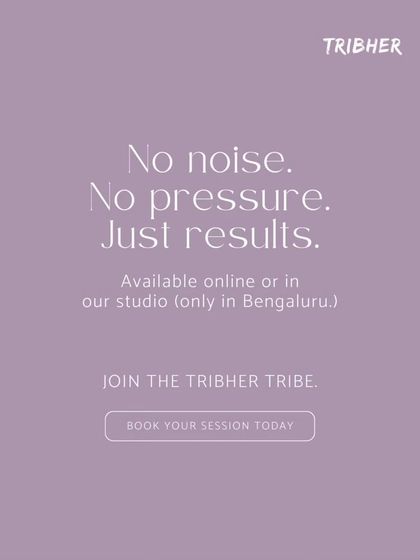 No noise, no pressure, just results. Our programs are available online and in our Bengaluru studio, offering a supportive space for you to focus on your health.