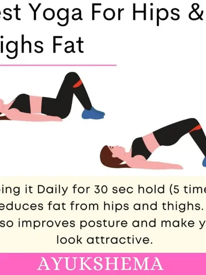 This simple bridge exercise is one of the best for targeting fat on the hips and thighs. Holding this pose helps build strength, improve your posture, and create a more toned and attractive lower body shape.