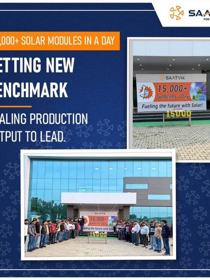 We are constantly scaling our production to meet India's growing energy needs. This milestone of producing over 15,000 solar modules in a single day showcases our manufacturing strength and our commitment to leading India's solar revolution.