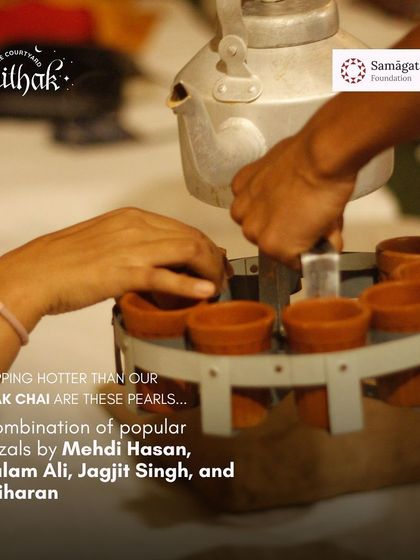 A graphic from a sold-out ghazal evening, promising pearls of music hotter than our adrak chai. We love to have fun with our announcements.