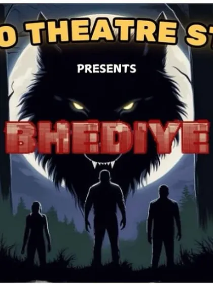 The official poster for our production 'Bhediye'. Our workshops are production-oriented, meaning you get to be a part of a full-fledged play.
