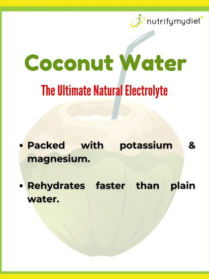 Coconut water is the ultimate natural electrolyte drink. It's packed with potassium and magnesium and rehydrates you faster than plain water, making it perfect for hot days.