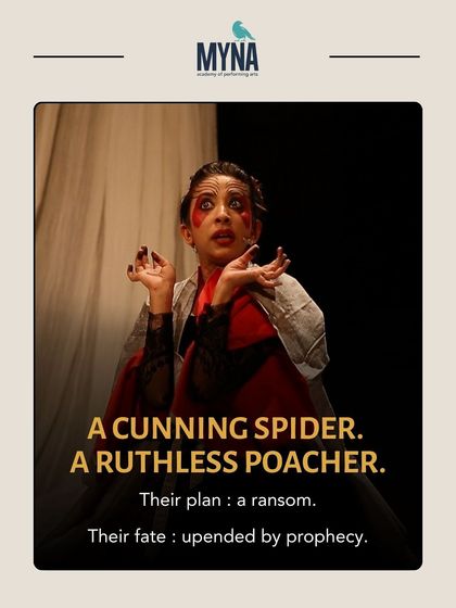 The plot thickens with a cunning spider and a ruthless poacher. The play is a rich narrative filled with danger, prophecy, and unforgettable characters.