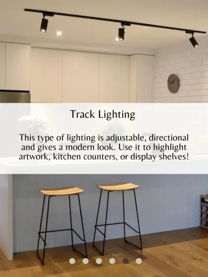 Track lighting is adjustable, directional, and gives a modern look. We use it to highlight artwork, kitchen counters, or display shelves.