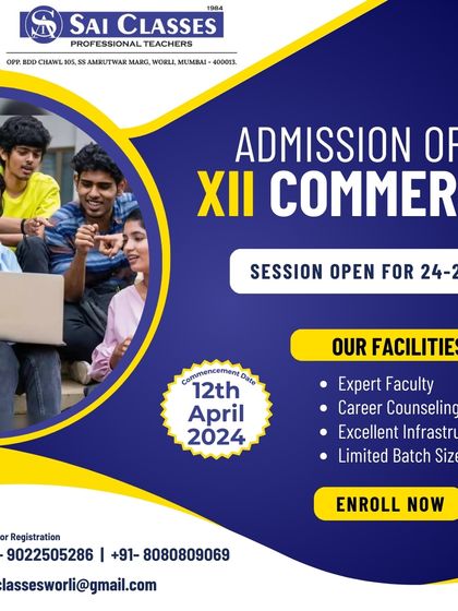 Our admission announcement for XII Commerce for the 2024-25 session. We provide excellent infrastructure and career counseling to ensure our students are on the right path to success.