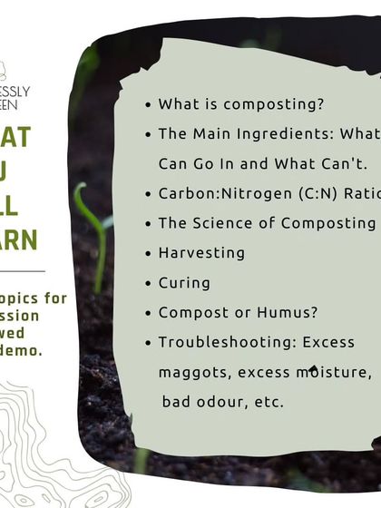 This graphic outlines the key topics covered in my workshops, from the science of composting and harvesting to curing and troubleshooting. It's a comprehensive overview for anyone interested in learning.