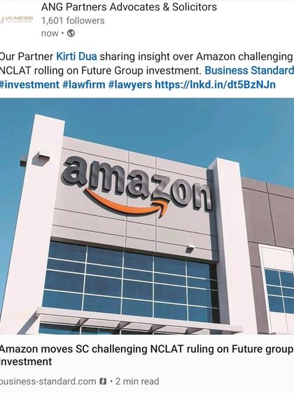 Our partner Kirti Dua shared her legal insights with Business Standard on the high-profile case involving Amazon challenging the NCLAT ruling on its investment in Future Group.