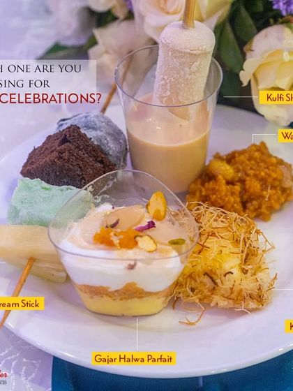 We offer a wide variety of desserts to choose from for your celebrations. This platter showcases a modern Gajar Halwa Parfait, a classic Kulfi Shot, rich Walnut Halwa, BBQ Icecream Stick and delicate Kunafa.