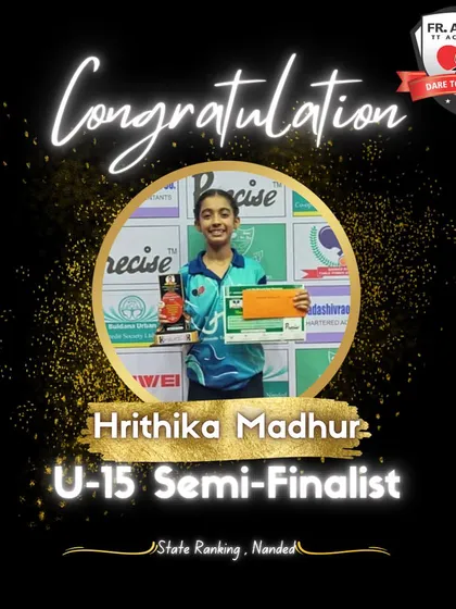 A graphic celebrating Hrithika Madhur's semi-finalist performance, earning a bronze medal in the U-15 girls' category at the State Ranking tournament in Nanded.