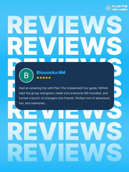 Bhoomika's review perfectly captures our goal: turning a bunch of strangers into friends through adventure and fun.