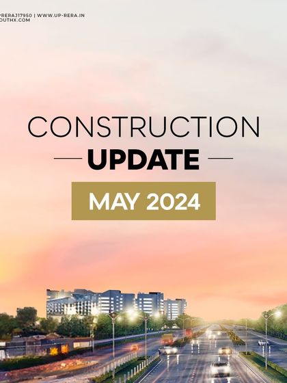 Our May 2024 construction update for Saya South X. This image announces the rapid progress of the project, highlighting its key features like the five-screen multiplex and luxurious Biztop apartments.