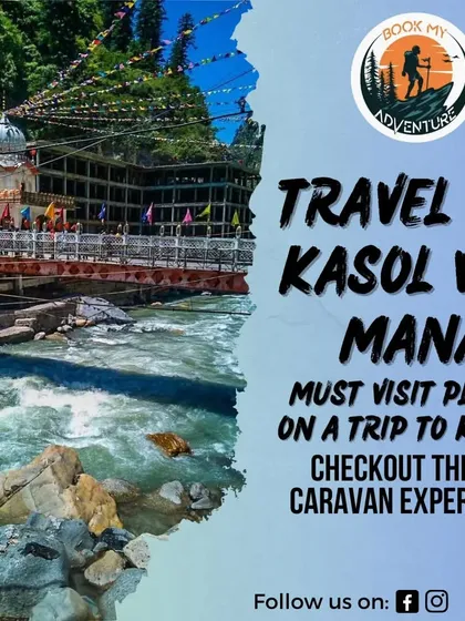 Our caravan experience is the best way to explore the must-visit places on a road trip to Kasol via Manali.