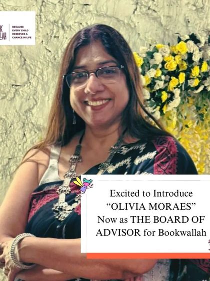 We are excited to introduce Olivia Moraes as a new member of our Board of Advisors. A dedicated educator and principal, Olivia has been part of the Bookwallah journey for over a decade, helping launch our East-West Library and championing our cause.