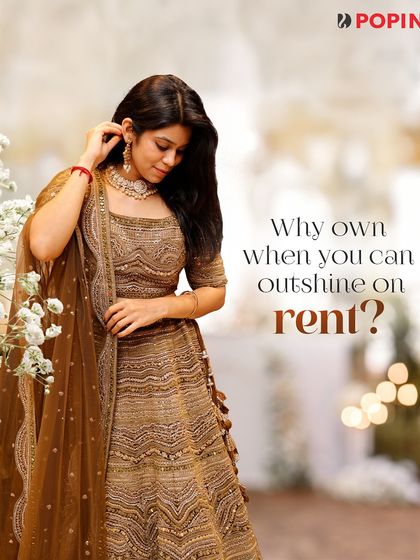 Why own when you can outshine on rent? This graphic highlights the smart and stylish choice of renting this gorgeous green lehenga.