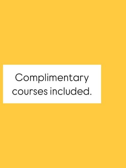 "Complimentary courses included."