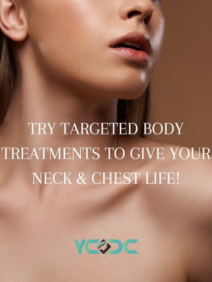 Don't neglect your neck and chest. We offer targeted Hydrafacial treatments to rejuvenate this delicate area, improving texture and tone.