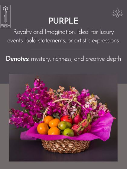 This purple-themed fruit and flower basket demonstrates the psychology of color. Purple denotes royalty, mystery, and creative depth, making it ideal for luxury statements.