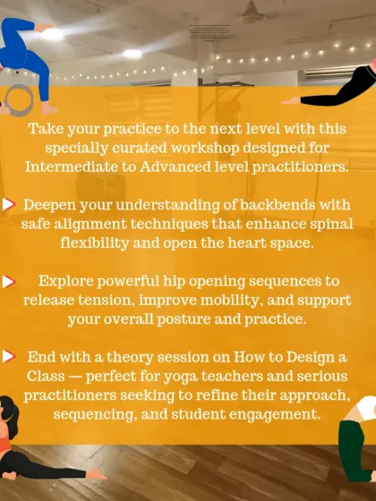 An overview of our specialized workshops designed for intermediate and advanced practitioners looking to deepen their backbend and hip-opening practice.
