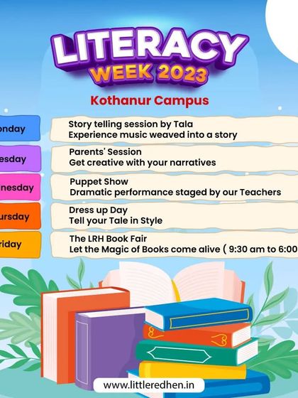 The "Literacy Week 2023" schedule for our Kothanur campus. The week included storytelling, puppet shows, a dress-up day, and a book fair to nurture a love for reading.
