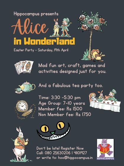 Don't be late for a very important date! Join our Alice in Wonderland Easter Party for mad fun art, riotous games, and a fabulous tea party with the Mad Hatter. It's an adventure down the rabbit hole.