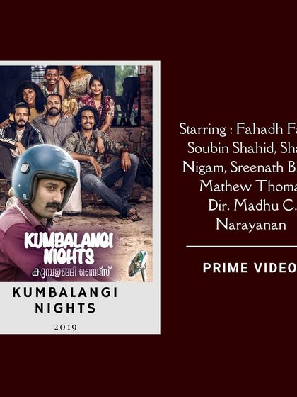 'Kumbalangi Nights' is a gem of modern Malayalam cinema. It's a beautifully crafted film about a dysfunctional but lovable family that we always recommend for its heart and humor.